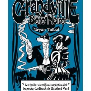 GRANDVILLE 03 BETE NOIRE