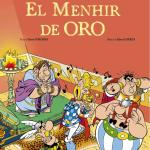 ASTERIX. EL MENHIR DE ORO