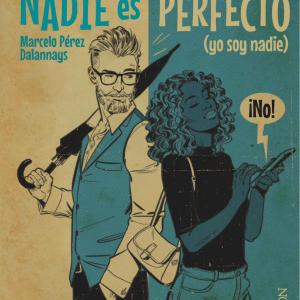 NADIE ES PERFECTO (YO SOY NADIE)