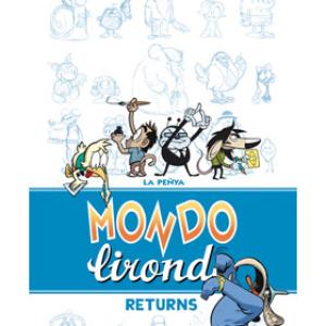 MONDO LIRONDO RETURNS