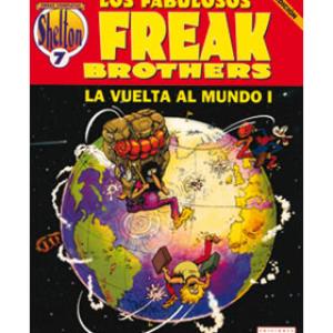 SHELTON 07 LA VUELTA AL MUNDO 1. LOS FABULOSOS FREAK BROTHERS (4ªEDICION)