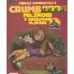 CRUMB 09. MR. SNOID (2ª EDICION)