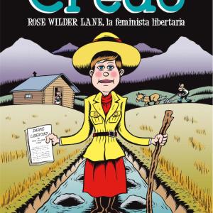 CREDO: ROSE WILDER LANE, LA FEMINISTA LIBERTARIA