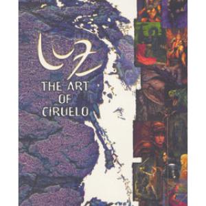 LUZ (REVISED EDITION) THE ART OF CIRUELO