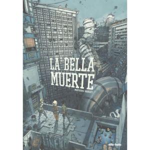 LA BELLA MUERTE 