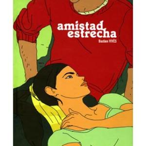 AMISTAD ESTRECHA