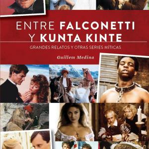 ENTRE FALCONETTI Y KUNTA KINTE