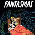 FANTASMAS (BIBLIOTECA DE COMICS DE TERROR DE LOS AÑOS 50 VOL 6) 