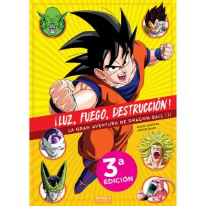 ¡LUZ, FUEGO, DESTRUCCION! LA GRAN AVENTURA DE DRAGON BALL (1 DE 2)