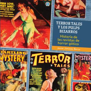 TERROR TALES Y LOS PULPS BIZARROS