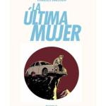 LA ULTIMA MUJER 