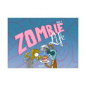 ZOMBIE LIFE VOL. 1