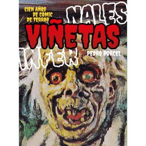 VIÑETAS INFERNALES. CIEN AÑOS DE COMIC DE TERROR