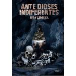 ANTE DIOSES INDIFERENTES