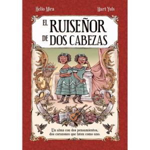 EL RUISEÑOR DE DOS CABEZAS