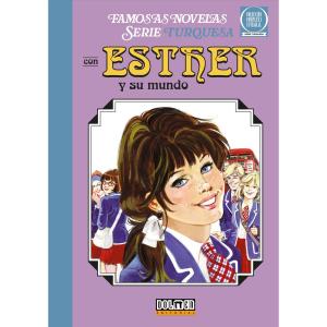 ESTHER Y SU MUNDO. SERIE TURQUESA 01