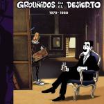 GROUÑIDOS EN EL DESIERTO 01 (1979-1980) 