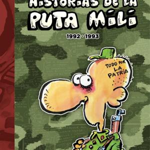 HISTORIAS DE LA PUTA MILI 1992-1993 