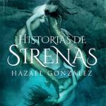 HISTORIAS DE SIRENAS(HISTORIAS DE LA TIERRA INCONTABLE)