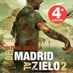 DE MADRID AL ZIELO 2: ULTIMA BATALLA (4ª EDICION)