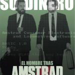 QUEREMOS SU DINERO. EL HOMBRE TRAS AMSTRAD ESPAÑA