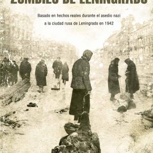 ZOMBIES DE LENINGRADO