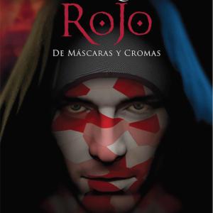 EL ARLEQUIN ROJO. DE MASCARAS Y CROMAS