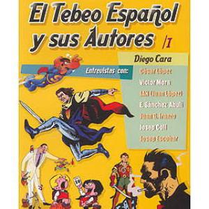 EL TEBEO ESPAÑOL Y SUS AUTORES VOL. 1