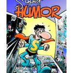 SUPER HUMOR SUPERLOPEZ 15. LOS RECORTAPLANETAS