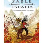 SABLE Y ESPADA 02. EN EL CORAZON DE LOS RÍOS Y LOS LAGOS... 