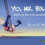 YO, MR. BULB