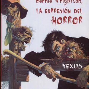 BERNIE WRIGHTSON LA EXPRESION DEL HORROR