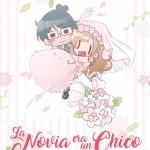 LA NOVIA ERA UN CHICO