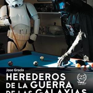 HEREDEROS DE LA GUERRA DE LAS GALAXIAS