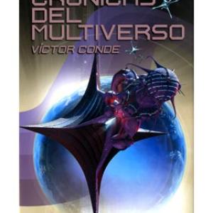 CRONICAS DEL MULTIVERSO(PREMIO MINOTAURO 2010)