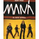 MANA, EL ROCK AZTECA