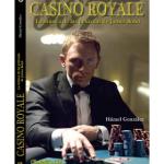 CASINO ROYALE. LA MUSICA DE LAS PELICULAS DE JAMES BOND 