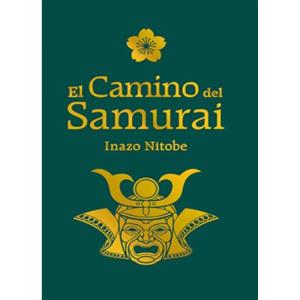 EL CAMINO DEL SAMURAI