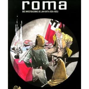 ROMA. DOS INVESTIGACIONES DE JAN KARTA (1934-1935) (COMIC)