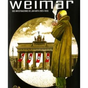 WEIMAR. DOS INVESTIGACIONES DE JAN KARTA (1925-1933) (COMIC)