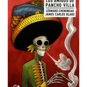 LOS AMIGOS DE PANCHO VILLA