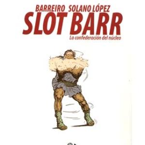 SLOT BARR. LA CONFEDERACION DEL NUCLEO (COMIC)