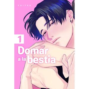 DOMAR A LA BESTIA 01