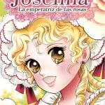 JOSEFINA: LA EMPERATRIZ DE LAS ROSAS 01 