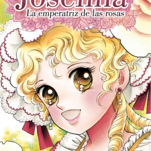 JOSEFINA: LA EMPERATRIZ DE LAS ROSAS 01 