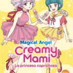 MAGICAL ANGEL CREAMY MAMI: LA PRINCESA CAPRICHOSA 03