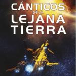 CANTICOS DE LA LEJANA TIERRA