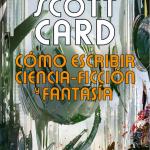 COMO ESCRIBIR CIENCIA-FICCION Y FANTASIA (CARTONE)