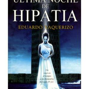 LA ULTIMA NOCHE DE HIPATIA