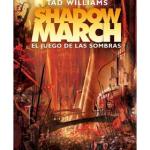 SHADOWMARCH. EL JUEGO DE LAS SOMBRAS